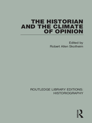 cover image of The Historian and the Climate of Opinion